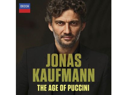 Jonas Kaufmann – The Age of Puccini (CD)