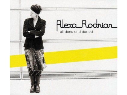 3997429 alexa rodrian all done and dusted cd