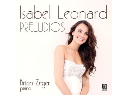 Isabel Leonard - Preludios (CD)