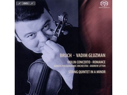 Max Bruch (1838-1920) - Violinkonzert Nr.1 (SACD)