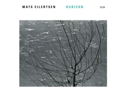 Mats Eilertsen - Rubicon (CD)