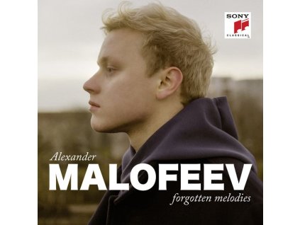 Alexander Malofeev - Forgotten Melodies (CD)