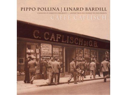 4004182 pippo pollina linard bardill caffe caflisch cd