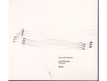 Ensemble Modern Portrait: Uwe Dierksen "Roor (SACD)