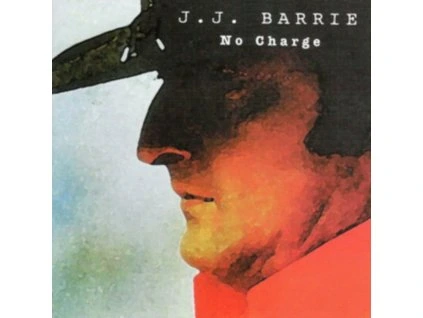J J Barrie - No Charge CD