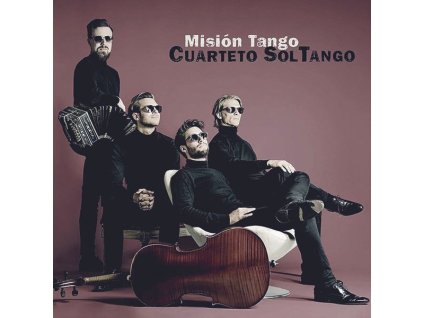 Cuarteto SolTango - Mision Tango (The 40s,50s,60s and beyond) (CD)