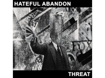 HATEFUL ABANDON - Threat (CD)