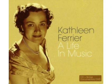 Kathleen Ferrier - A Life in Music CD