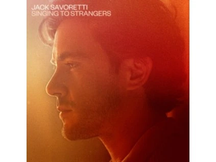 Jack Savoretti - Singing to Strangers (Deluxe Edition) CD