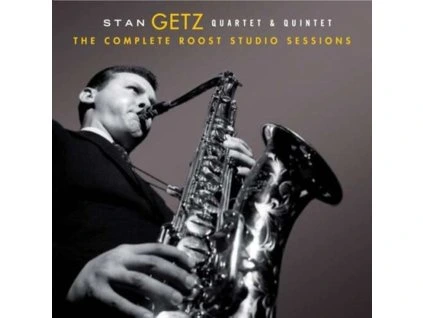 Stan Getz Quartet and Quintet - The Complete Roost Studio Sess CD