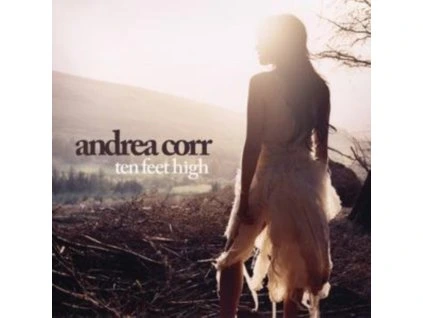 Andrea Corr - Ten Feet High CD