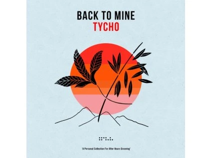 Tycho - Back To Mine CD