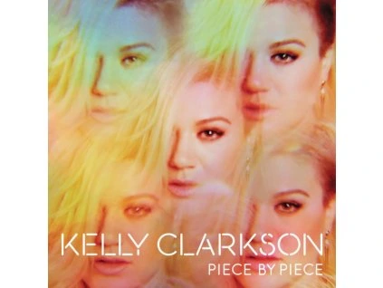 Kelly Clarkson - Piece By Piece CD