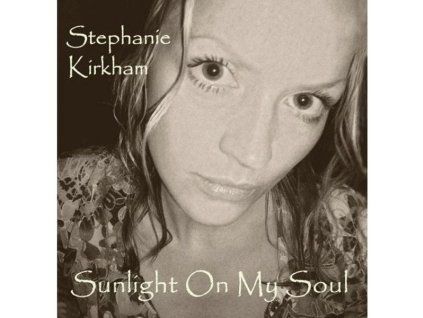 4019480 stephanie kirkham sunlight on my soul cd