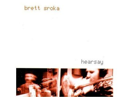 4020383 brett stroka hearsay cd