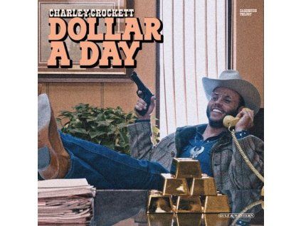 Charley Crockett - Dollar A Day (CD)