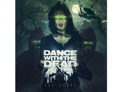 Dance With The Dead - The Shape (CD)