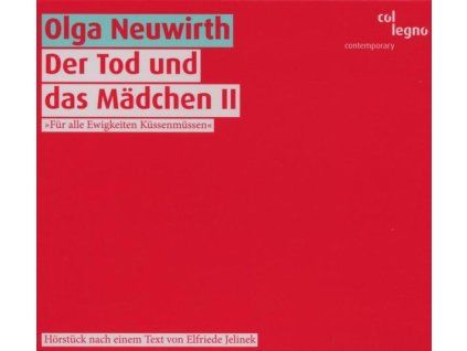 4027643 olga neuwirth der tod und das madchen ii cd