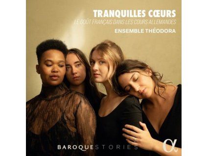 Ensemble Theodora - Tranquilles Coeurs (CD)
