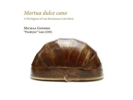 Michal Gondko - Mortua dulce cano (CD)