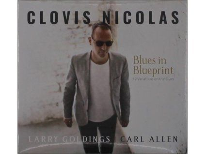 Clovis Nicolas - Blues In Blueprint (CD)