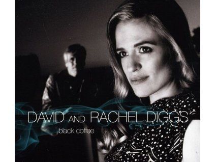 David & Rachel Diggs - Black Coffee (CD)