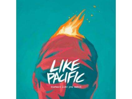 Like Pacific - Distant Like You Asked CD (CD)