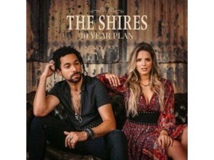 The Shires - 10 Year Plan CD (CD)