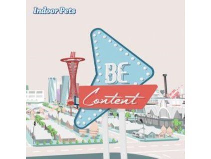 Indoor Pets - Be Content CD (CD)
