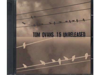 Tom Ovans - 15 Unreleased CD (CD)