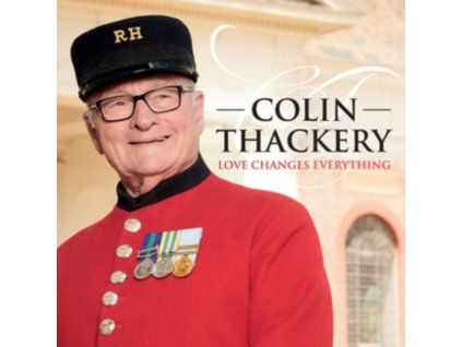 Colin Thackery - Love Changes Everything CD (CD)