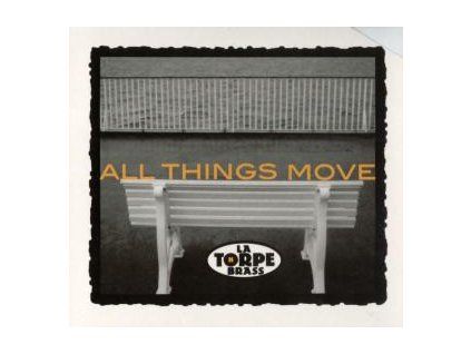 LA THORPE BRASS - ALL THINGS MOVE (CD)