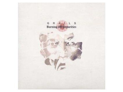 GRAILS - BURNING OFF IMPURITIES (CD)