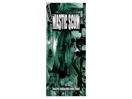 MASTIC SCUM - THE EP'S COLLECTION (CD)