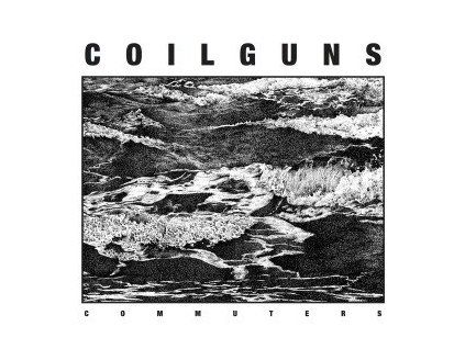 COILGUNS - COMMUTERS (CD)
