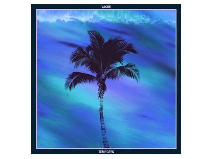 VAGUE - TEMPDAYS EP (CD)