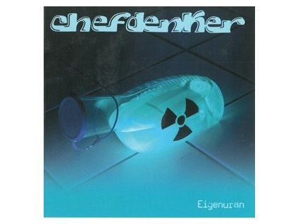 CHEFDENKER - EIGENURAN (CD)