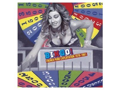 VARIOUS - BINGO - FRENCH PUNK EXPLOITATION 1978-1981 (CD)