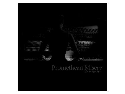 PROMETHEAN MISERY - GHOSTS (CD)