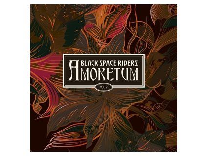 BLACK SPACE RIDERS - AMORETUM VOL. 2 (CD)