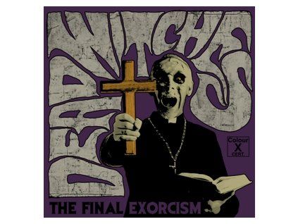 DEAD WITCHES - THE FINAL EXORCISM (CD)