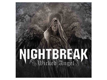 NIGHTBREAK - WICKED ANGEL (CD)