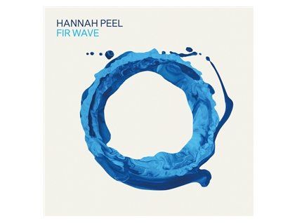 PEEL, HANNAH - FIR WAVE (CD)