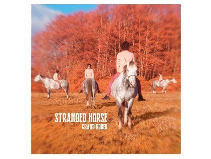 STRANDED HORSE - GRAND RODEO (CD)