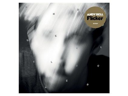 BELL, ANDY - FLICKER (CD)