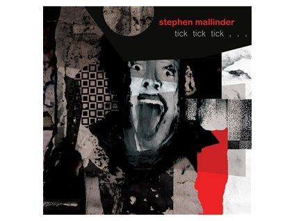 MALLINDER, STEPHEN - TICK TICK TICK (CD)