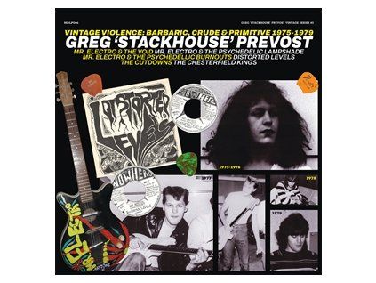 PREVOST, GREG 'STACKHOUSE' - VINTAGE VIOLENCE: BARBARIC, CRUDE & PRIMITIVE 1975-1979 (CD)