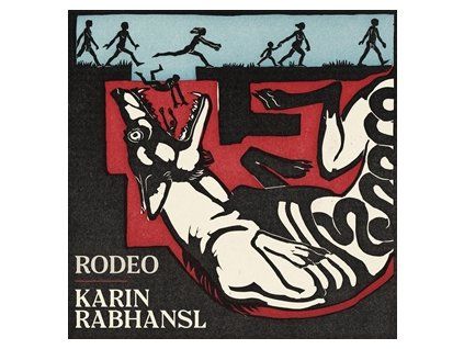 RABHANSL, KARIN - RODEO (CD)
