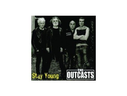 OUTCASTS, THE - STAY YOUNG (CD)