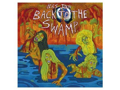 BAS JAN - BACK TO THE SWAMP (CD)